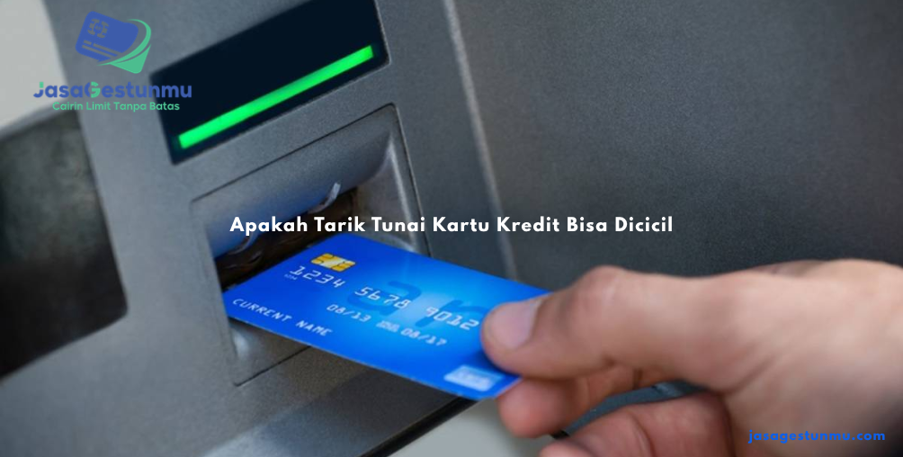Apakah Tarik Tunai Kartu Kredit Bisa Dicicil
