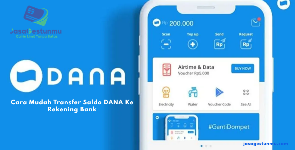 Cara Mudah Transfer Saldo DANA Ke Rekening Bank