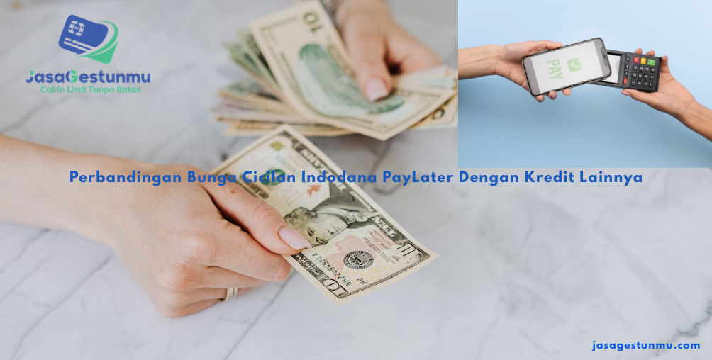 Perbandingan Bunga Cicilan Indodana PayLater Dengan Kredit Lainnya