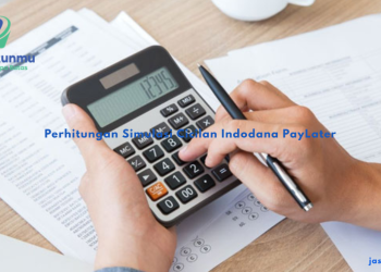 Perhitungan Simulasi Cicilan Indodana PayLater