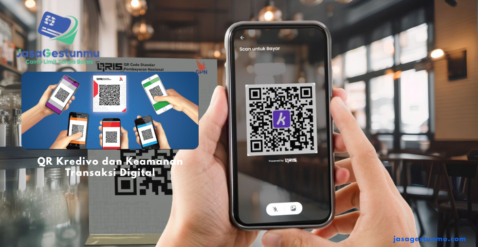 QR Kredivo dan Keamanan Transaksi Digital