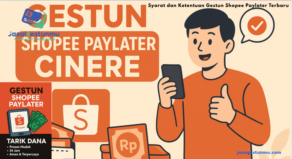 Syarat dan Ketentuan Gestun Shopee Paylater Terbaru