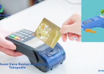4 Cara Resmi Cara Gestun Kredivo Di Tokopedia