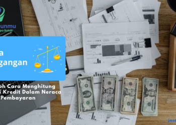 6 Contoh Cara Menghitung Transaksi Kredit Dalam Neraca Pembayaran