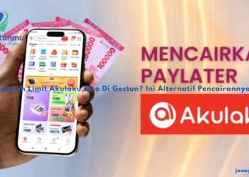 Apakah Limit Akulaku Bisa Di Gestun? Ini Alternatif Pencairannya!