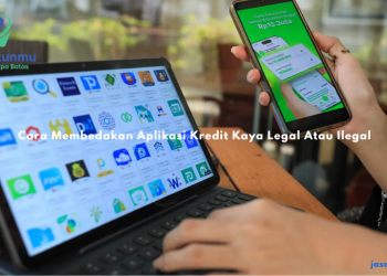 Cara Membedakan Aplikasi Kredit Kaya Legal Atau Ilegal