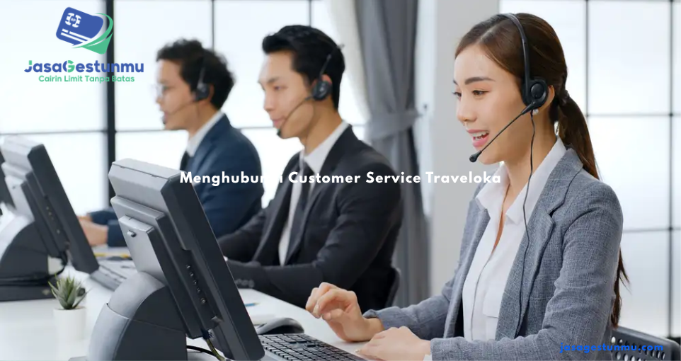 Menghubungi Customer Service Traveloka