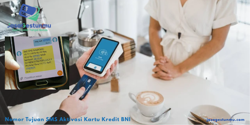 Nomor Tujuan SMS Aktivasi Kartu Kredit BNI