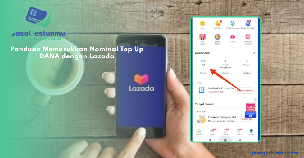 Panduan Memasukkan Nominal Top Up DANA dengan Lazada